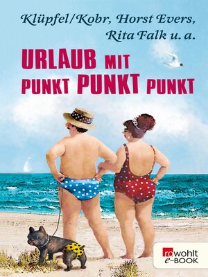 cover image of Urlaub mit Punkt Punkt Punkt